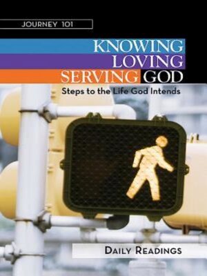 cover image of Daily Readings: Knowing God, Loving God, Serving God
